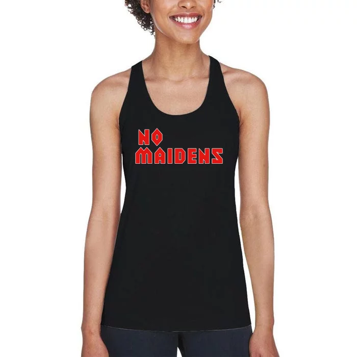 No Maidens Women's Racerback Tank