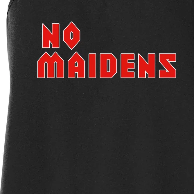 No Maidens Women's Racerback Tank