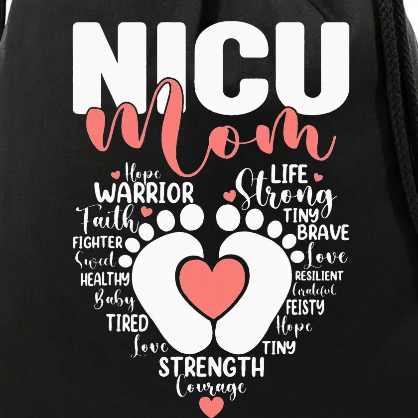 NICU Mom Neonatal Intensive Care Unit NICU Nurse Mothers Day Drawstring Bag