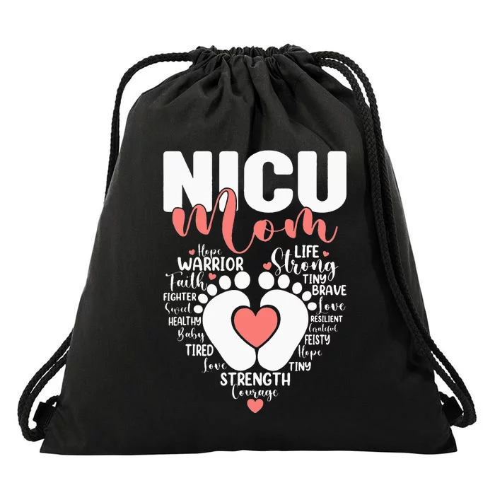 NICU Mom Neonatal Intensive Care Unit NICU Nurse Mothers Day Drawstring Bag