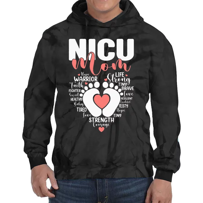 NICU Mom Neonatal Intensive Care Unit NICU Nurse Mothers Day Tie Dye Hoodie