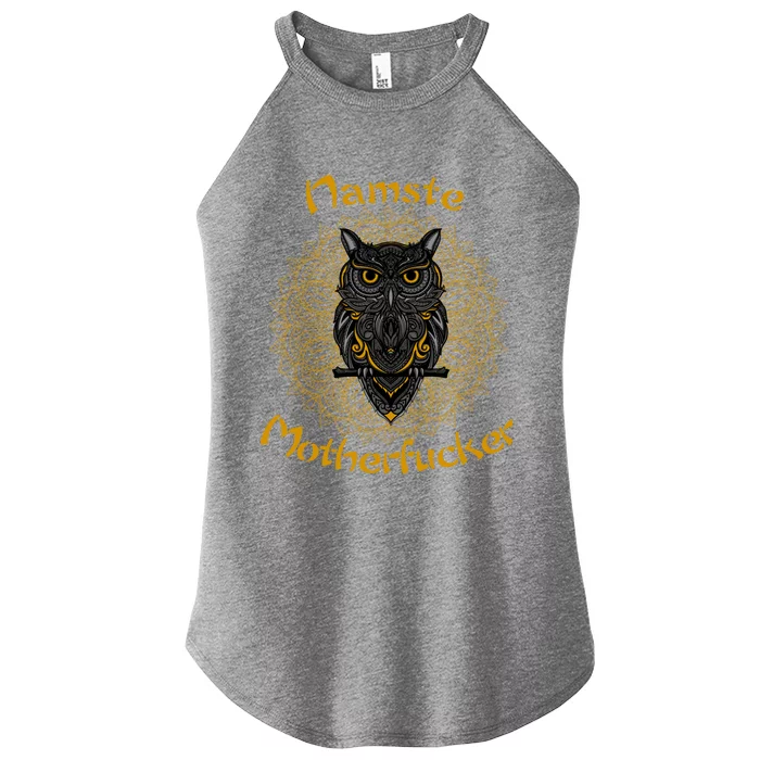 Namaste Motherfucker Owl Lotus Hand Fatima Yoga Gift Women’s Perfect Tri Rocker Tank