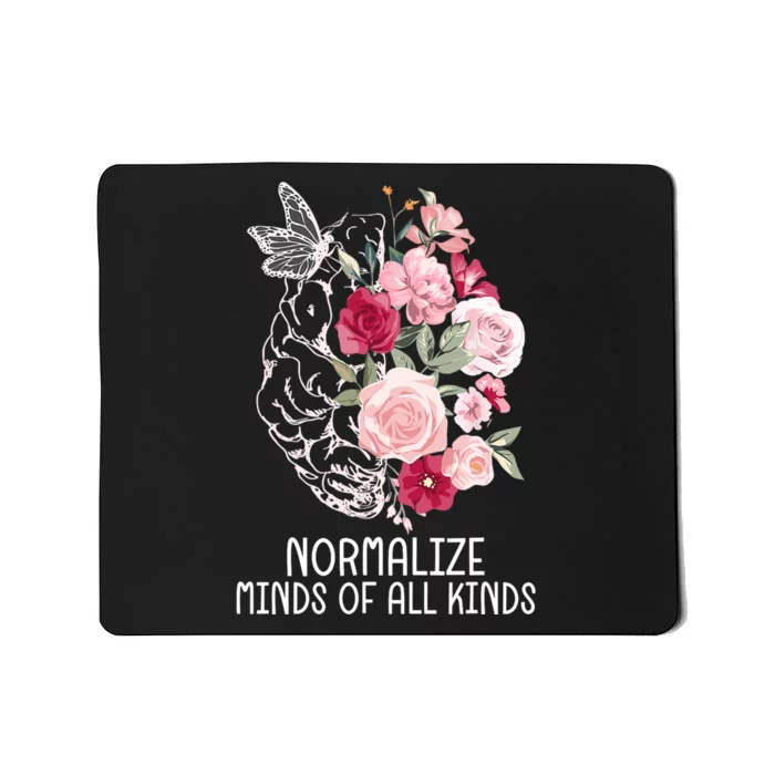 Normalize Minds Of All Kinds Autism Neurodiversity Inclusion Mousepad