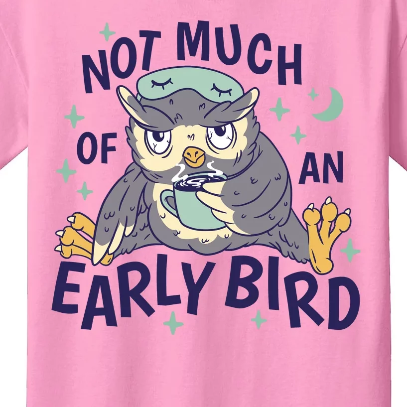 Not Much Of An Early Bird Owl Kids T-Shirt