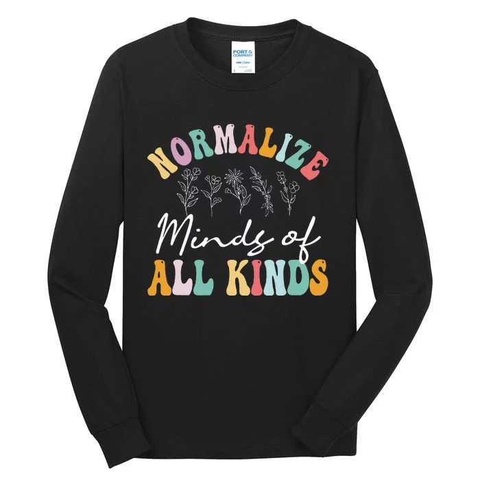 Normalize Minds Of All Kinds Autism Awereness Tall Long Sleeve T-Shirt