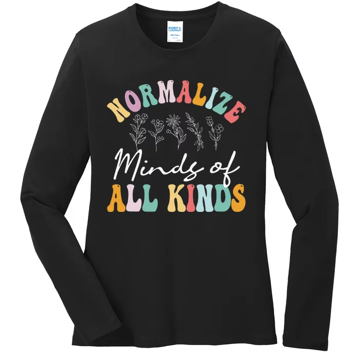 Normalize Minds Of All Kinds Autism Awereness Ladies Long Sleeve Shirt