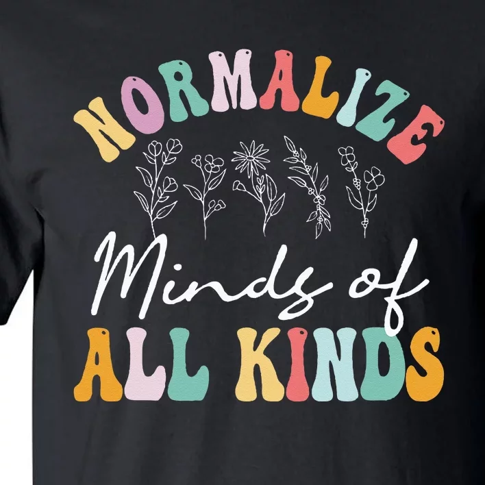 Normalize Minds Of All Kinds Autism Awereness Tall T-Shirt