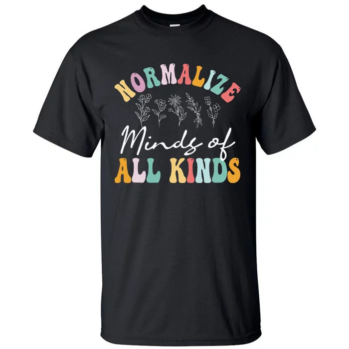 Normalize Minds Of All Kinds Autism Awereness Tall T-Shirt