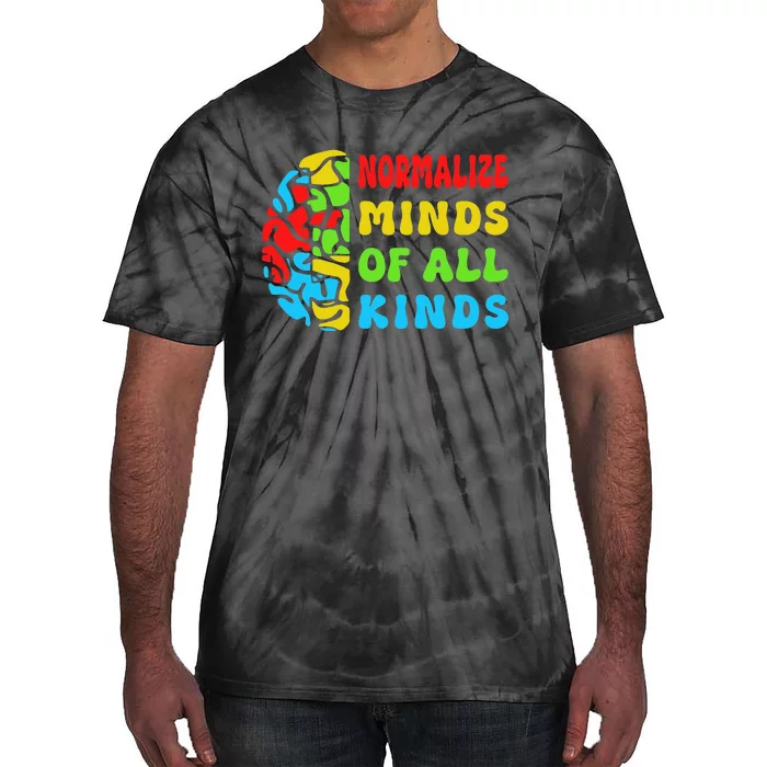 Normalize Minds of All Kinds Autism Awereness Neurodiversity Tie-Dye T-Shirt