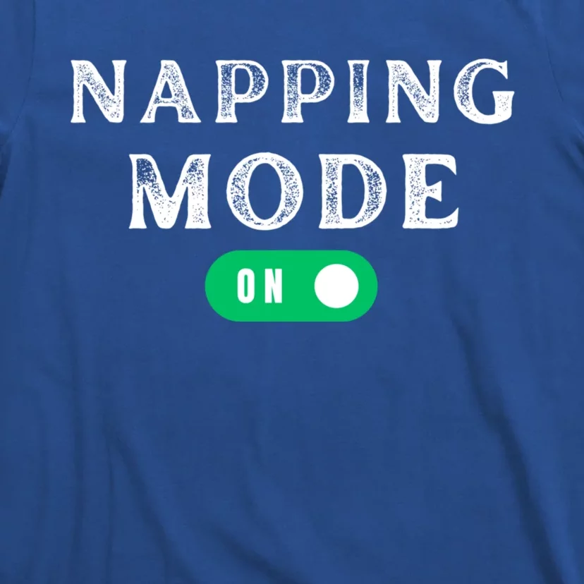 Napping Mode On T-Shirt