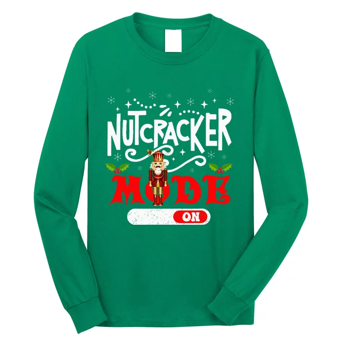 Nutcracker Mode On Dance Ballet Love Christmas Pajamas Long Sleeve Shirt