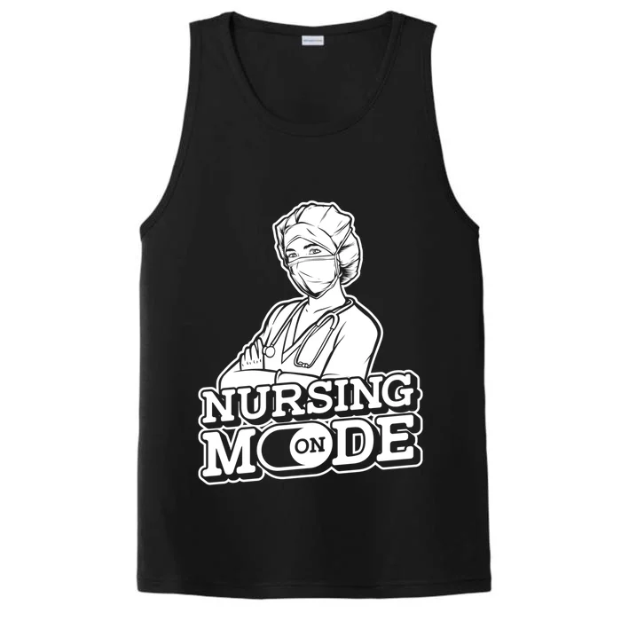 Nursing Mode On Gift Clinic Caretaker Hospital Registered Nurse Cool Gift Performance Tank