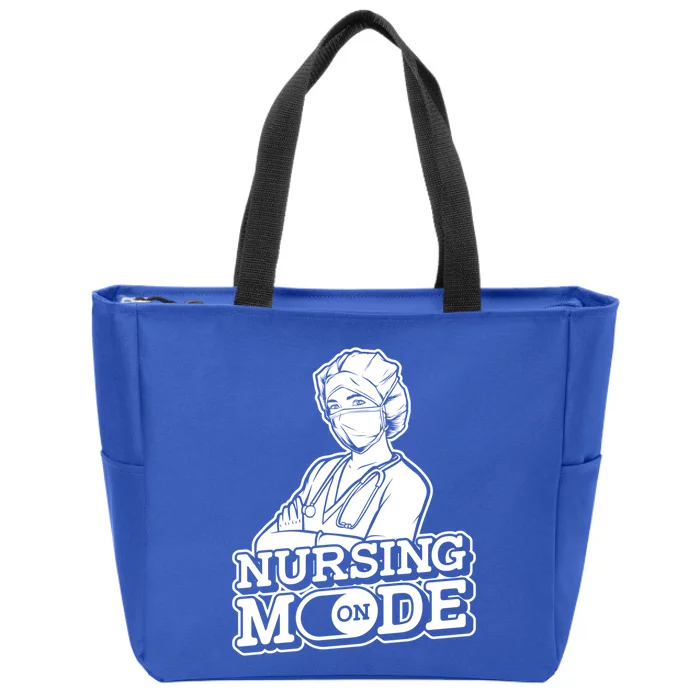 Nursing Mode On Gift Clinic Caretaker Hospital Registered Nurse Cool Gift Zip Tote Bag