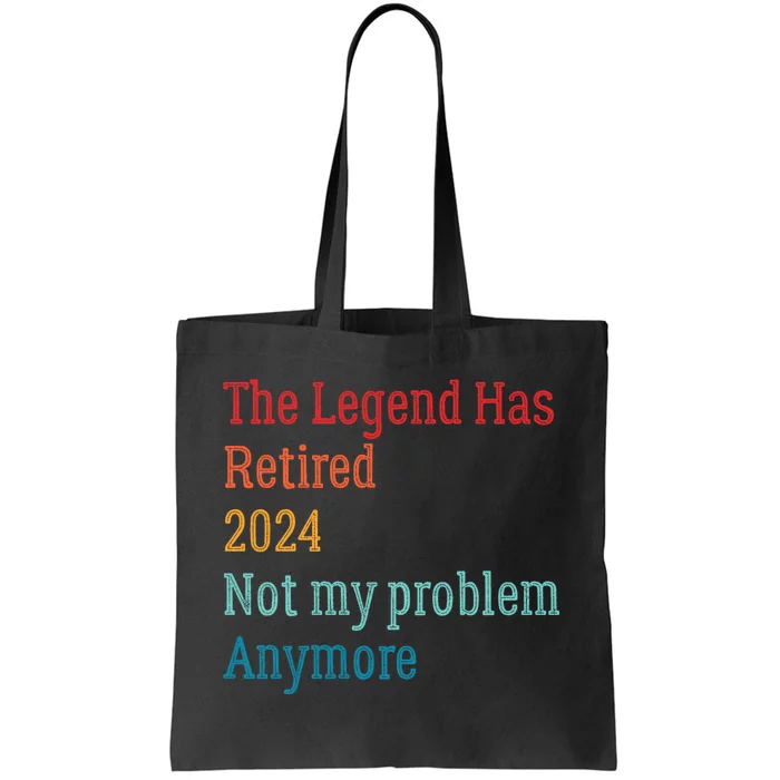 Not My Problem Anymore Tote Bag