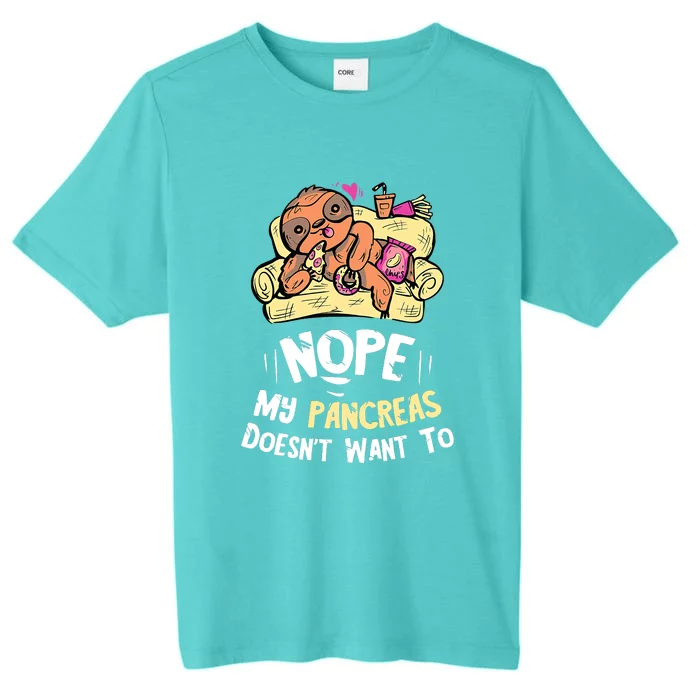 Nah My Pancreas Cute Sloth Type 1 T1D Diabetes Funny Gift ChromaSoft Performance T-Shirt