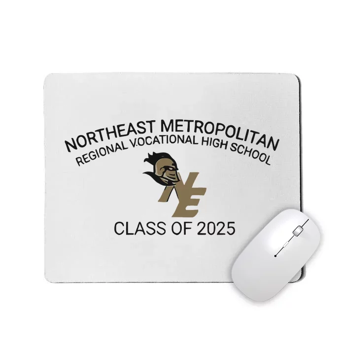 Northeast Metropolitan Regional Vocational High School Class Of 2025 Mousepad