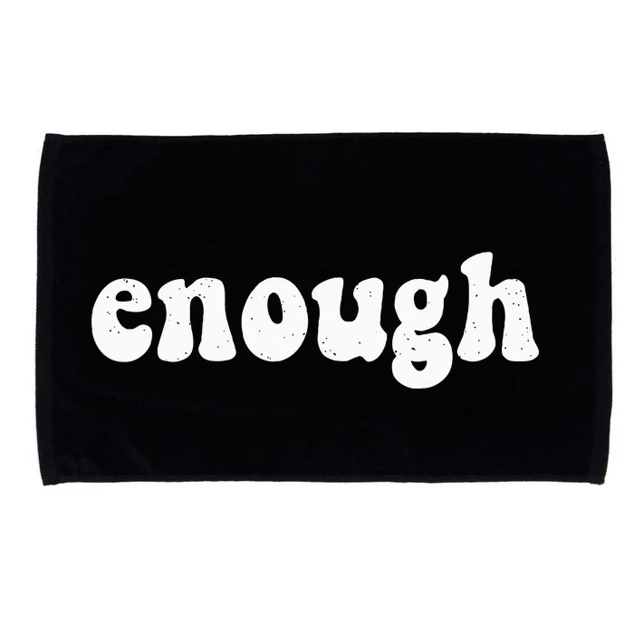 No More Silence End Gun Violence Enough Wear Orange Day Microfiber Hand Towel