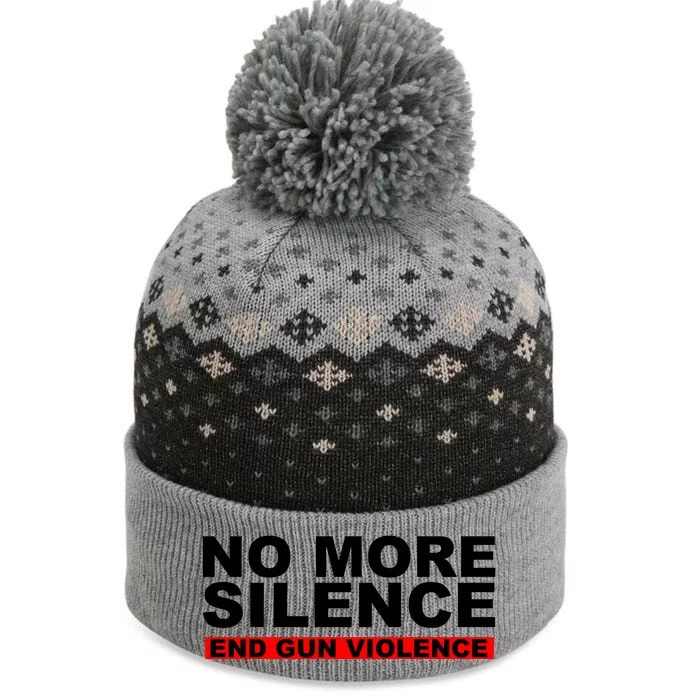 No More Silence End Gun Violence Anti Gun The Baniff Cuffed Pom Beanie