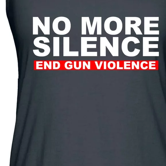 No More Silence End Gun Violence Anti Gun Ladies Essential Flowy Tank