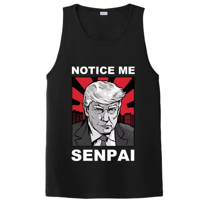 Notice Me Senpai Trump Performance Tank