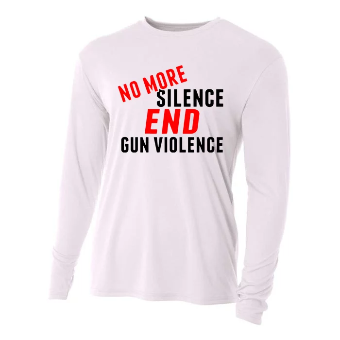 No More Silence End Gun Violence Pro Gun Control Cooling Performance Long Sleeve Crew