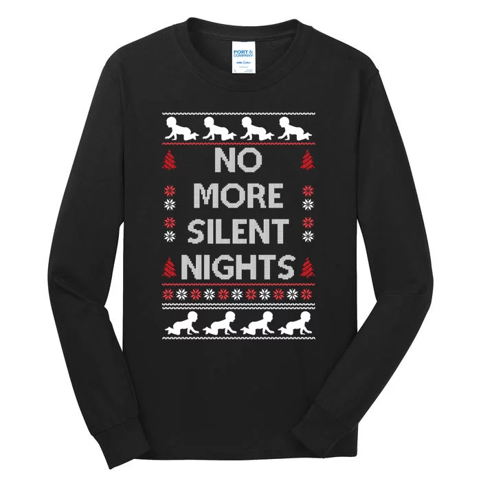 No More Silent Nights Baby Announcement Christmas Pregnancy Tall Long Sleeve T-Shirt