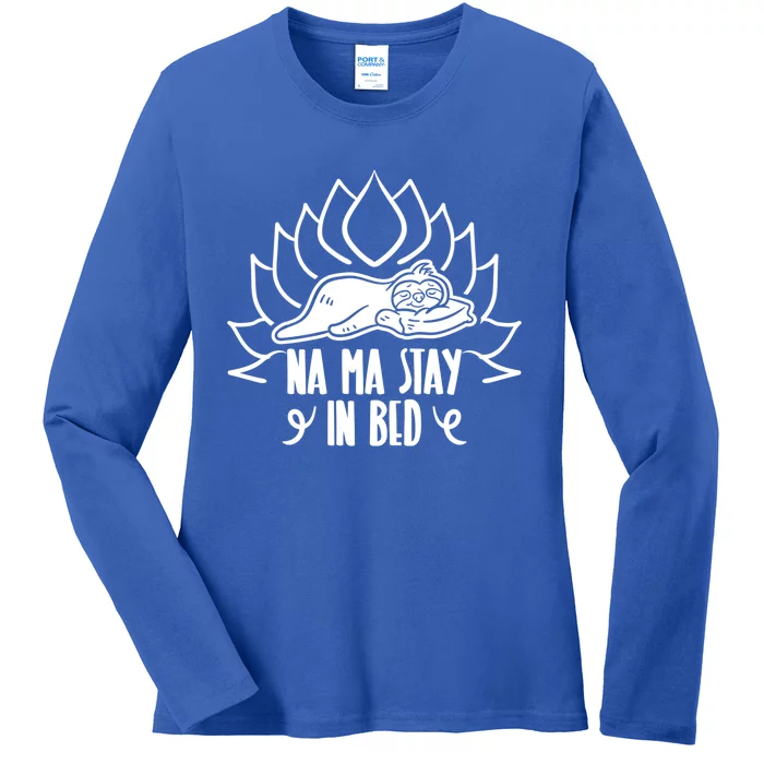 Na Ma Stay In Bed Namaste Funny Yoga Sloth Day Lover Costume Gift Ladies Long Sleeve Shirt