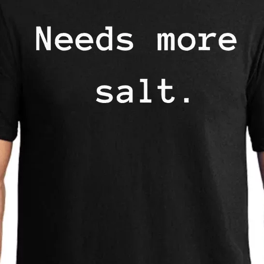 Needs More Salt Funny Chef Cooking Pajama Set