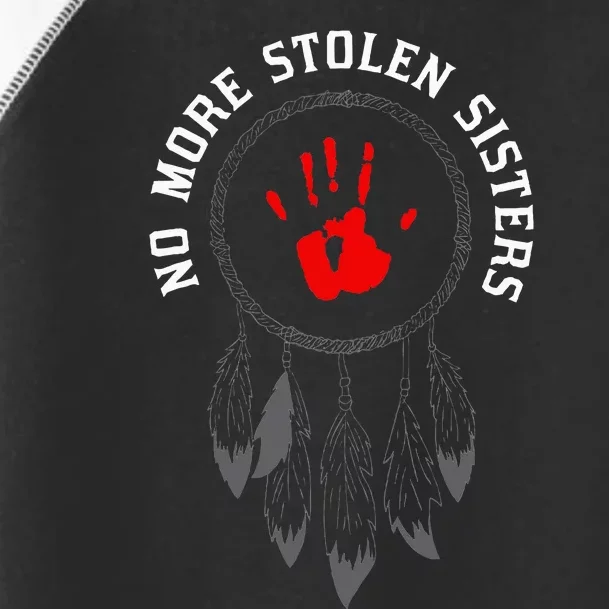 No More Stolen Sisters Missing And Murdered Indigenous Women Toddler Fine Jersey T-Shirt