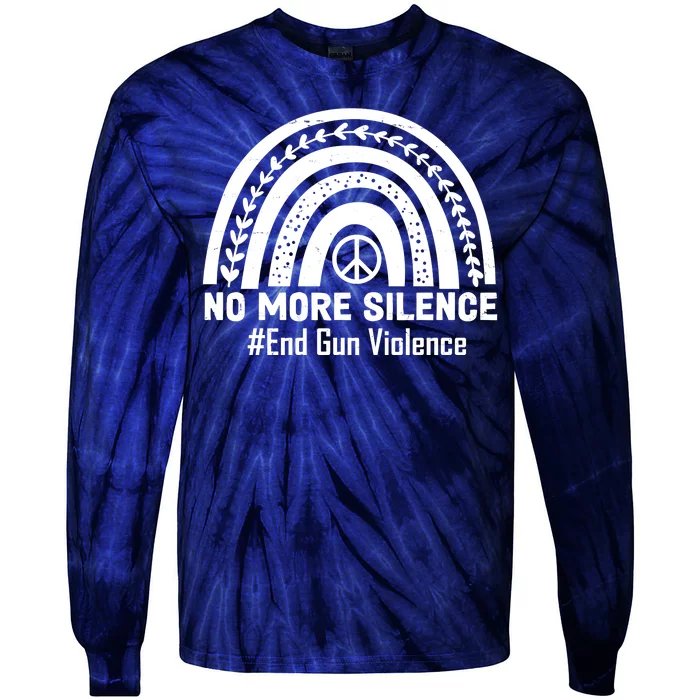 No More Silence End Gun Violence Peace Rainbow Tie-Dye Long Sleeve Shirt