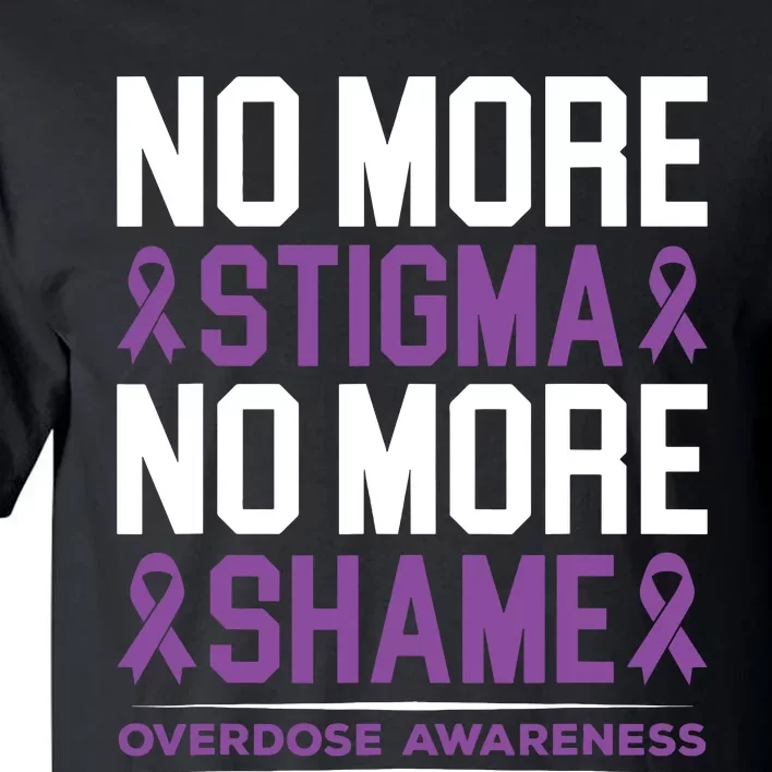 No More Stigma No More Shame Addiction Tall T-Shirt