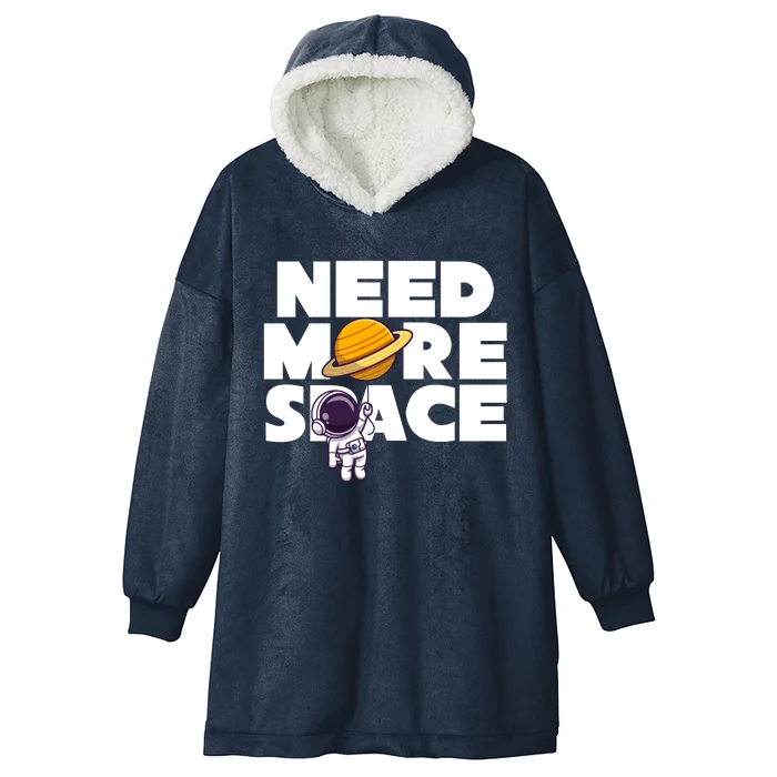 Need More Space Funny Astronaut Hooded Wearable Blanket