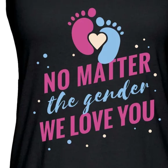 No Matter The Gender We Love You Ladies Essential Flowy Tank