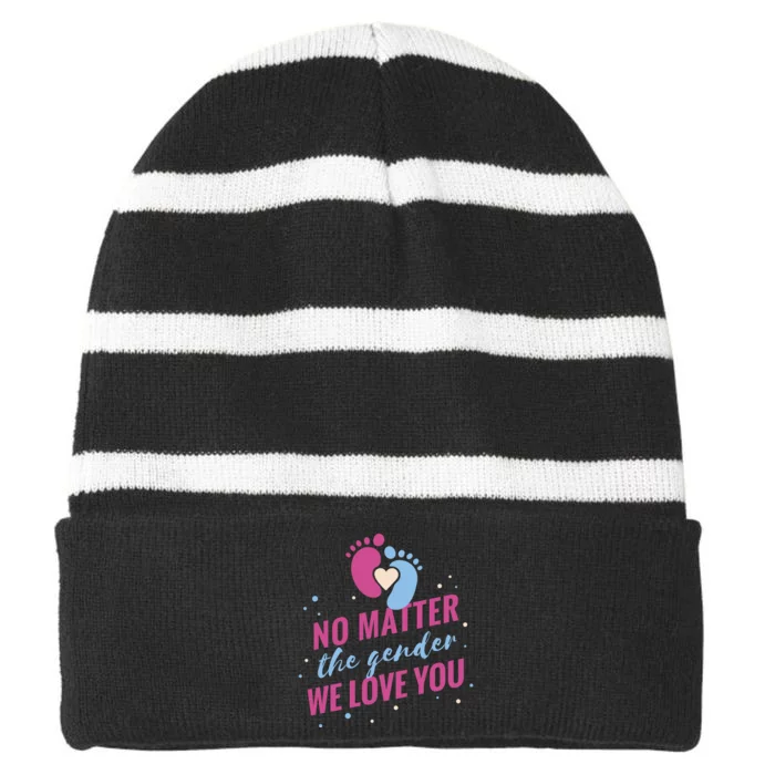 No Matter The Gender We Love You Striped Beanie with Solid Band