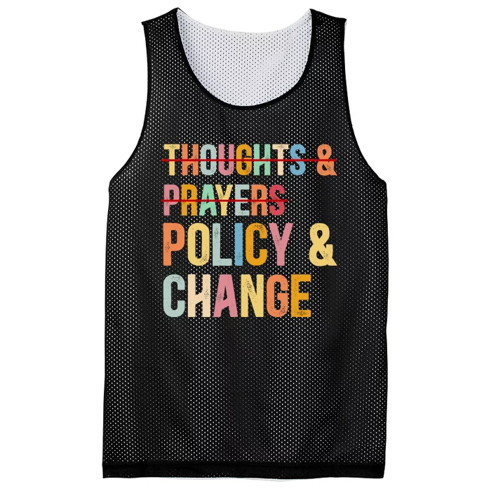 No More Thoughts & Prayers Time For Policy & Change Mesh Reversible Basketball Jersey Tank