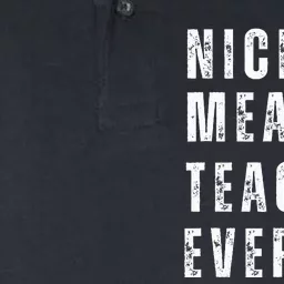 Nicest Mean Teacher Ever Funny Teacher Softstyle Adult Sport Polo