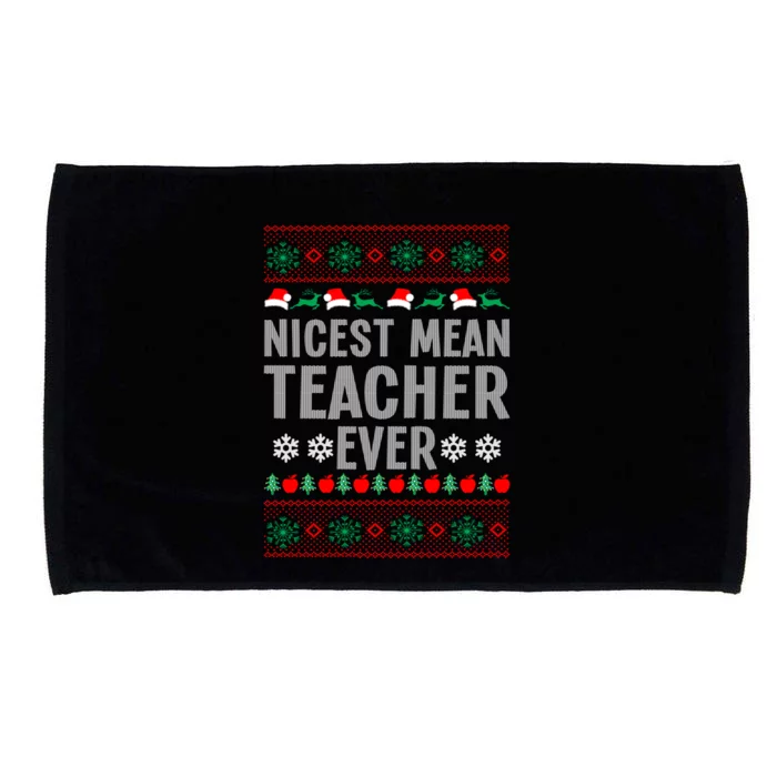 Nicest Mean Teacher Ever Christmas Teaching Lover Teacher Gift Microfiber Hand Towel