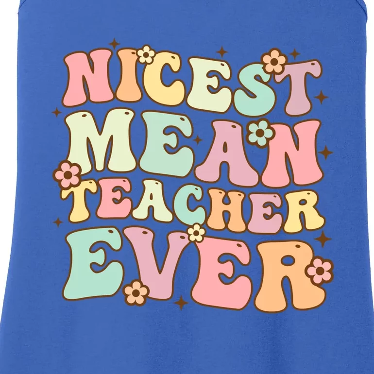 Nicest Mean Teacher Ever Retro Groovy Teacher Teaching Gift Ladies Essential Tank