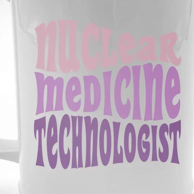 Nuc Med Tech Nuclear Medicine Technologist Gift Front & Back Beer Stein