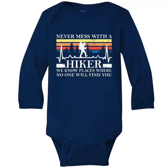 Never Mess With A Hiker Gift Baby Long Sleeve Bodysuit