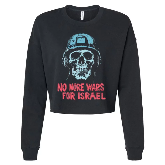 No More Wars For Israel Cropped Pullover Crew