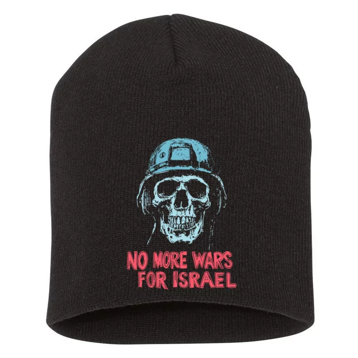 No More Wars For Israel Short Acrylic Beanie