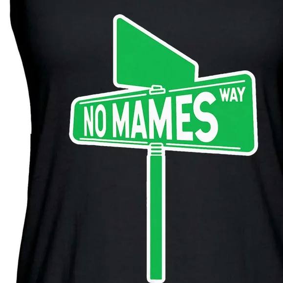 No Mames Ways Ladies Essential Flowy Tank