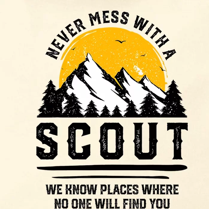 Never Mess With A Scout Funny Camping Proud Scout Scouting Zip Tote Bag