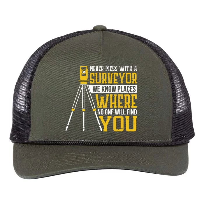 Never Mess With A Surveyor We Know Places Surveyors Retro Rope Trucker Hat Cap