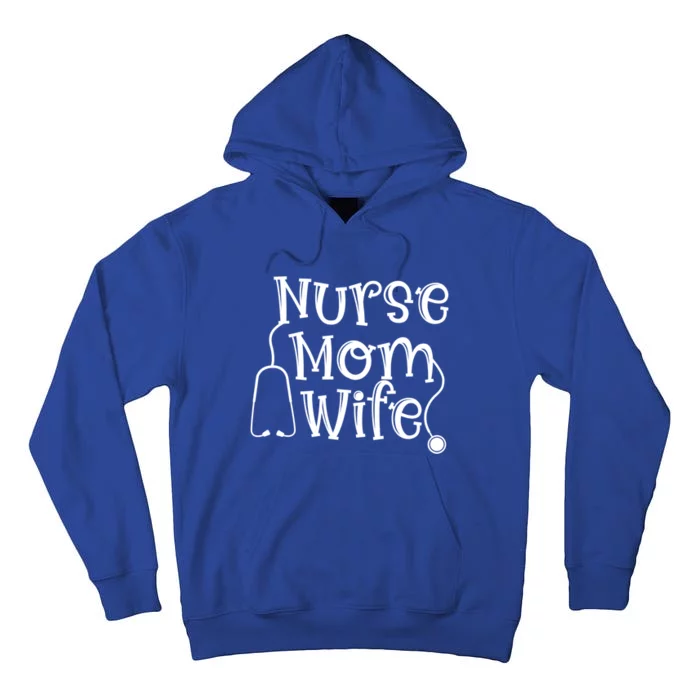 Nurse Mom Wife Stethoscope Mom Wife Nurse Cool Gift Tall Hoodie