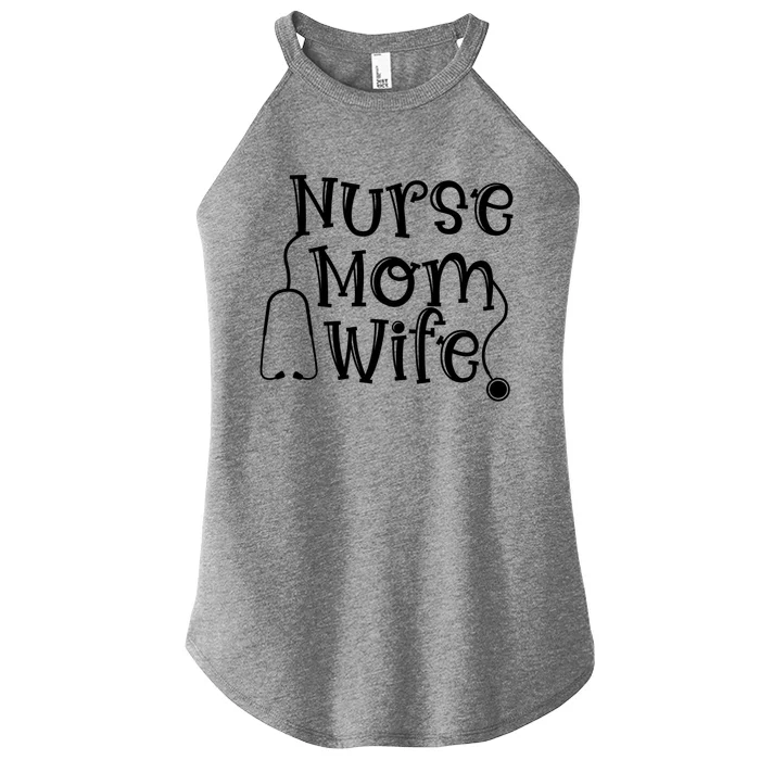 Nurse Mom Wife Stethoscope Mom Wife Nurse Cool Gift Women’s Perfect Tri Rocker Tank