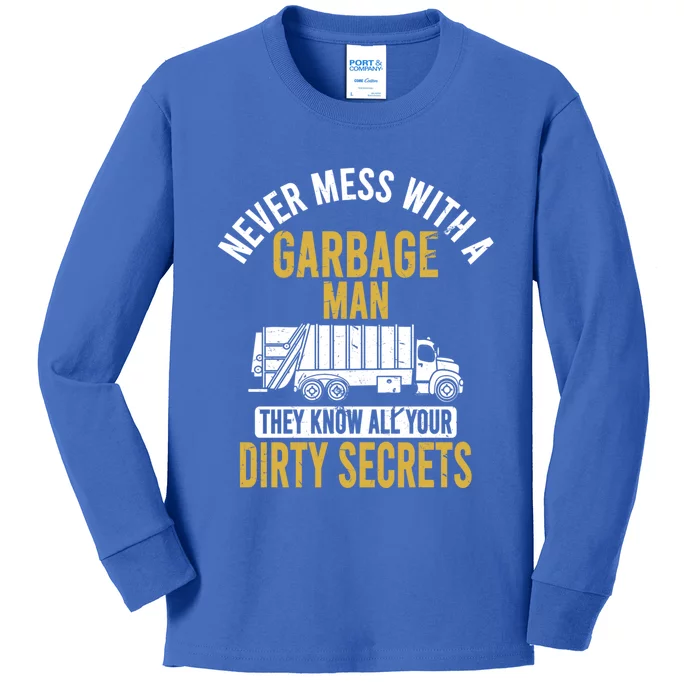 Never Mess With A Garbage Funny Trash Truck Driver Great Gift Kids Long Sleeve Shirt