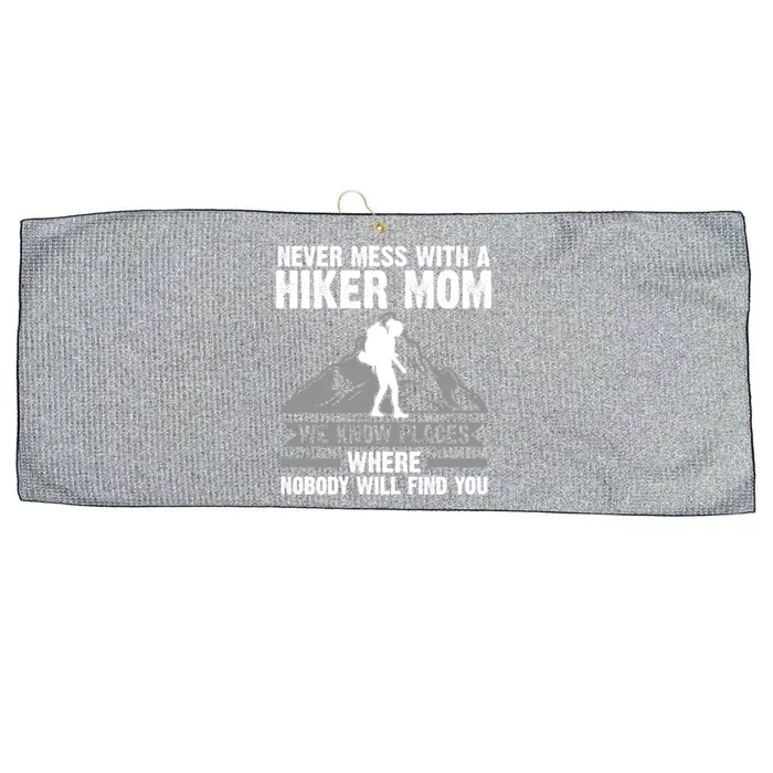 Never Mess With A Hiker Mom Climbing Gift Large Microfiber Waffle Golf Towel