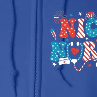 Nicu Nurse 4Th Of July American Flag Patriotic Nicu Nurse Gift Full Zip Hoodie